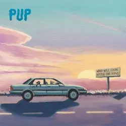 Who Will Look After the Dogs? by PUP