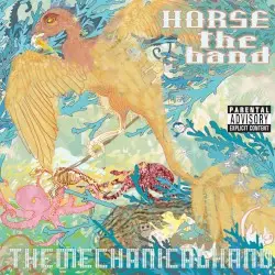 The Mechanical Hand by HORSE the band