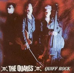 Quiff Rock by The Quakes