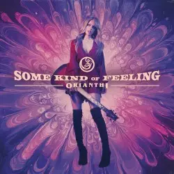 Some Kind of Feeling by Orianthi