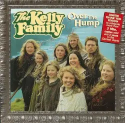 Over the Hump by The Kelly Family