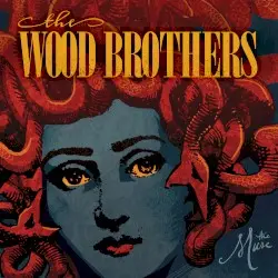 The Muse by The Wood Brothers