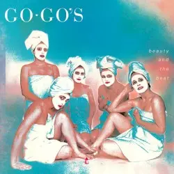 Beauty and the Beat by Go‐Go’s
