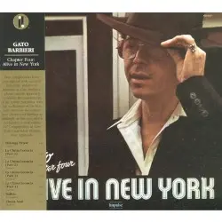 Chapter Four: Alive in New York by Gato Barbieri