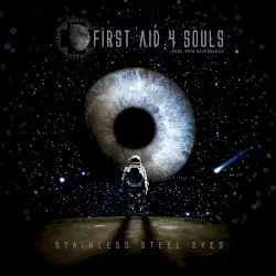 Stainless Steel Eyes by First Aid 4 Souls feat. Vain Sacrosanct