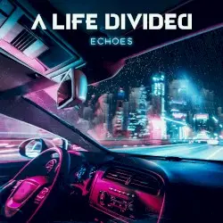 Echoes by A Life Divided
