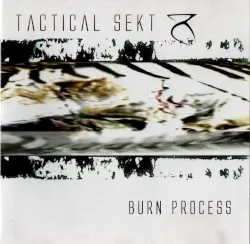 Burn Process by Tactical Sekt