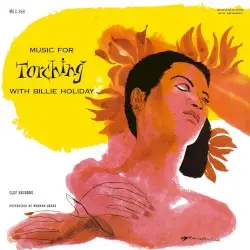 Music for Torching by Billie Holiday