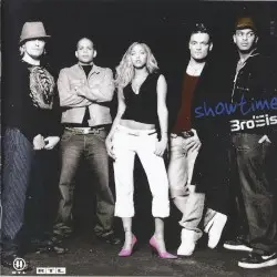 Showtime by Bro’Sis