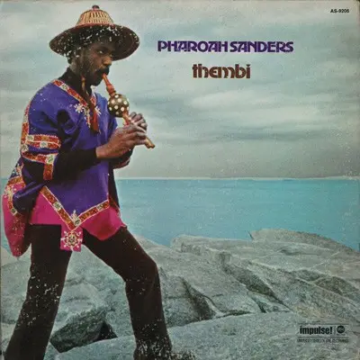 Thembi by Pharoah Sanders
