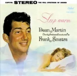 Sleep Warm by Dean Martin