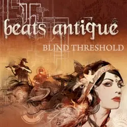 Blind Threshold by Beats Antique