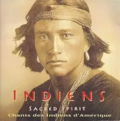 Sacred Spirit: Chants and Dances of the Native Americans by Sacred Spirit