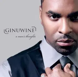 A Man's Thoughts by Ginuwine