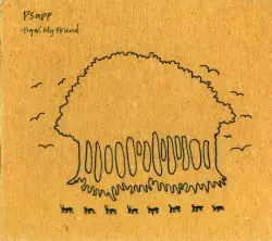 Tiger, My Friend by Psapp
