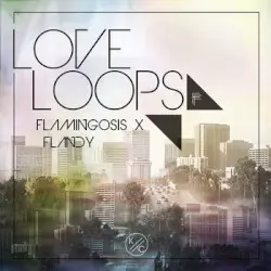 Love Loops by Fl∆ming❍sis x F L A N D Y