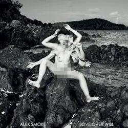 Love Over Will by Alex Smoke