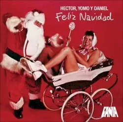 Feliz Navidad by Héctor, Yomo y Daniel