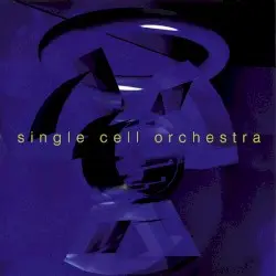 Single Cell Orchestra by Single Cell Orchestra