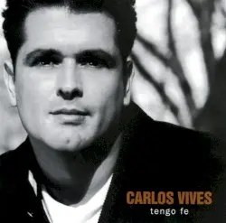 Tengo fe by Carlos Vives
