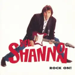 Rock On! by Del Shannon