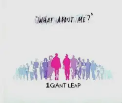 What About Me? by 1 Giant Leap