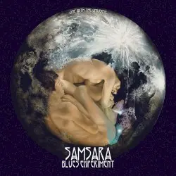 One With the Universe by Samsara Blues Experiment