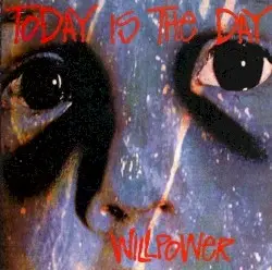 Willpower by Today Is the Day