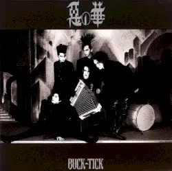 悪の華 by BUCK‐TICK