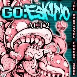 The Mystical Forest Zone: Act 2 by Go:Eskimo