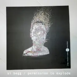 Permission To Explode by Si Begg