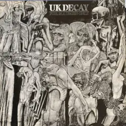 For Madmen Only by UK Decay