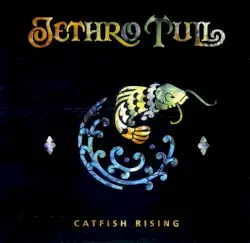 Catfish Rising by Jethro Tull