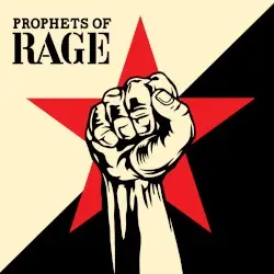 Prophets of Rage by Prophets of Rage