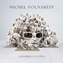 Un temps pour elles by Michel Polnareff
