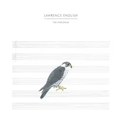 The Peregrine by Lawrence English