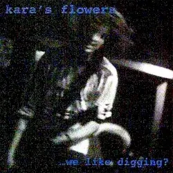 …We Like Digging? by Kara’s Flowers