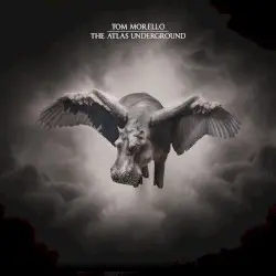 The Atlas Underground by Tom Morello
