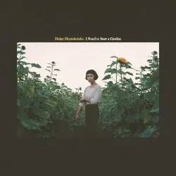 I Need to Start a Garden by Haley Heynderickx