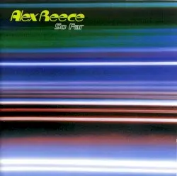 So Far by Alex Reece