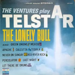 The Ventures Play “Telstar”, “The Lonely Bull” and Others by The Ventures