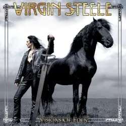 Visions of Eden by Virgin Steele