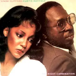 The Right Combination by Linda Clifford & Curtis Mayfield