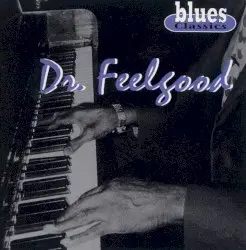 Dr. Feelgood by Dr. Feelgood
