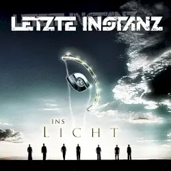 Ins Licht by Letzte Instanz