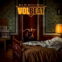 God of Angels Trust by Volbeat