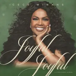 Joyful Joyful by CeCe Winans