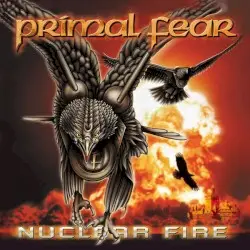 Nuclear Fire by Primal Fear