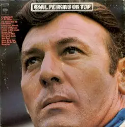 Carl Perkins on Top by Carl Perkins