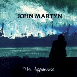 The Apprentice by John Martyn